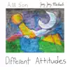 Joey Joey Michaels & A.M. Son - Different Attitudes - Single